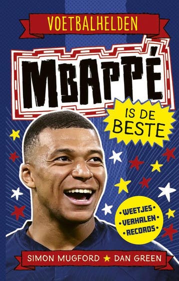 Mbappé is de beste (Goed), Boeken, Verzenden, Gelezen, Simon Mugford