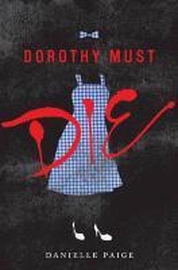Dorothy Must Die - Danielle Paige 9780062347046, Verzenden, Gelezen, Danielle Paige