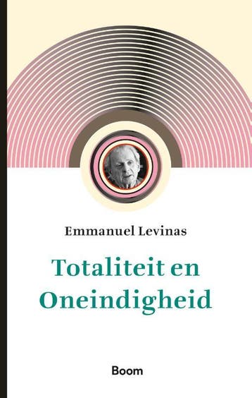Totaliteit En Oneindigheid | Emmanuel Levinas | Nieuw, Boeken, Ophalen of Verzenden, Nieuw, Emmanuel Levinas