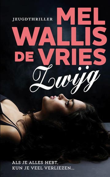 Zwijg (9789026150357, Mel Wallis de Vries), Verzenden, Nieuw