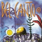 cd - Bel Canto - Magic Box, Verzenden, Zo goed als nieuw