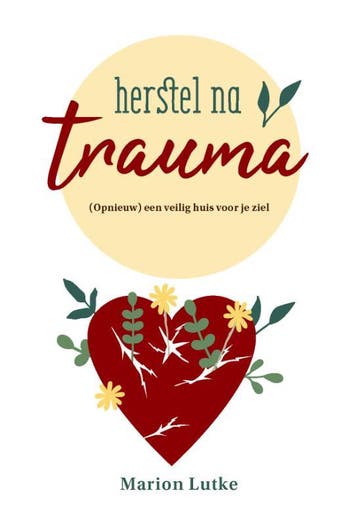 Herstel Na Trauma | Marion Lutke | Nieuw, Ophalen of Verzenden, Nieuw, Marion Lutke