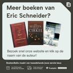 Naar het hart van communicatie 9789081747929 Eric Schneider, Verzenden, Zo goed als nieuw, Eric Schneider