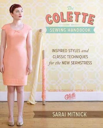 The Colette Sewing Handbook - Sarai Mitnick 9781440215452, Boeken, Verzenden, Gelezen, Sarai Mitnick
