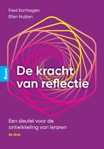De kracht van reflectie 9789024448845 Fred Korthagen, Boeken, Verzenden, Zo goed als nieuw, Fred Korthagen