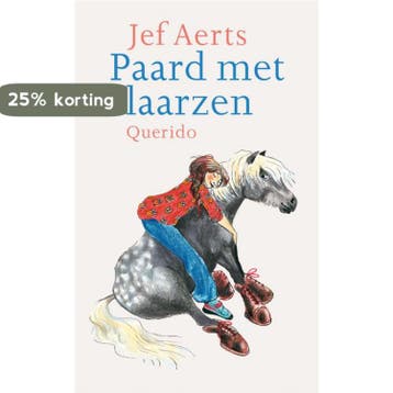 Paard met laarzen - Jef Aerts 9789045117584, Boeken, Verzenden, Zo goed als nieuw, Jef Aerts