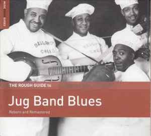 cd - Various - The Rough Guide To Jug Band Blues (Reborn..., Verzenden, Zo goed als nieuw