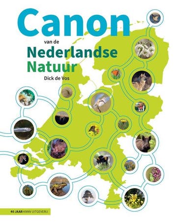 9789050119337 Canon van de Nederlandse natuur | Tweedehands, Boeken, Verzenden, Zo goed als nieuw, Dick de Vos