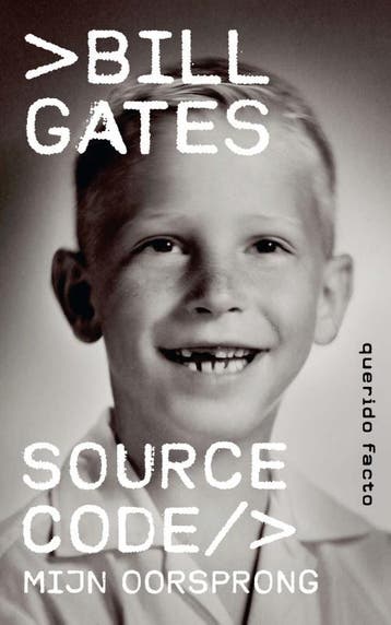 Source Code | Bill Gates & Linda Broeder & Bep Fontijn & Gre, Ophalen of Verzenden, Zo goed als nieuw, Bill Gates & Linda Broeder & Bep Fontijn & Gretske Haan, de