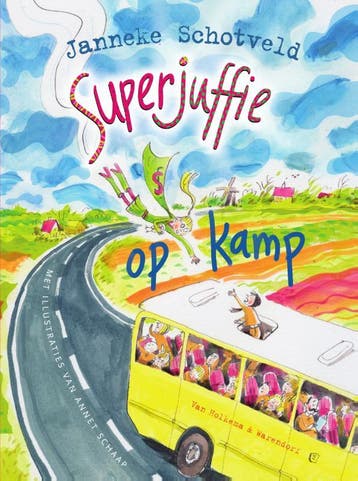 Superjuffie Op Kamp | Janneke Schotveld | Nieuw, Boeken, Ophalen of Verzenden, Nieuw, Janneke Schotveld