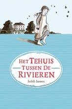 Het tehuis tussen de rivieren / Venster op Nederland / 2, Verzenden, Zo goed als nieuw, Judith Janssen