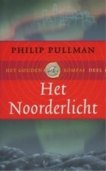 Het noorderlicht / Het gouden kompas / 1 9789064940057, Verzenden, Gelezen, Philip Pullman