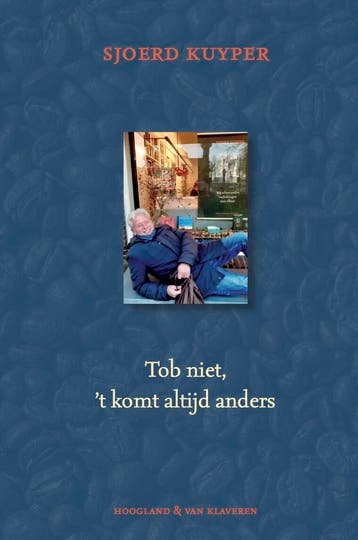Tob niet, het komt altijd anders - Sjoerd Kuyper, Verzenden, Zo goed als nieuw, Sjoerd Kuyper