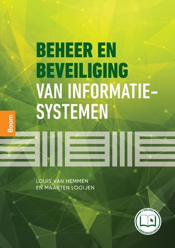 Beheer en beveiliging van informatiesystemen 9789024443468, Zo goed als nieuw