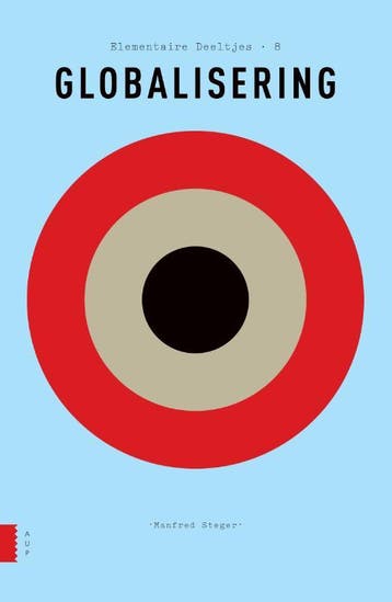 Globalisering | Manfred B. Steger | Nieuw, Ophalen of Verzenden, Nieuw, Manfred B. Steger