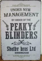 Under managment Peaky Blinders reclamebord, Verzamelen, Verzenden, Nieuw