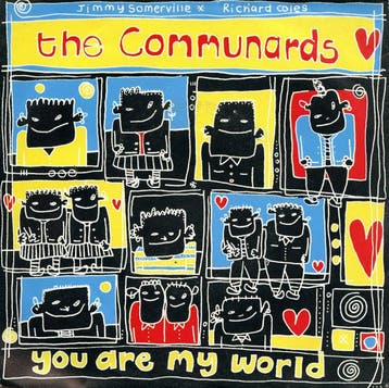 The Communards - You Are My World, Cd's en Dvd's, Ophalen of Verzenden, Gebruikt