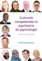 Culturele competenties in psychiatrie en psychologie 2016, Verzenden, Zo goed als nieuw, Frank Kortmann