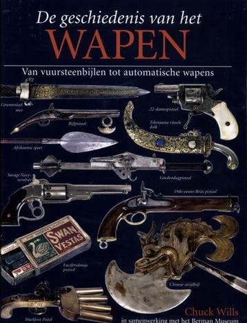 DE GESCHIEDENIS VAN HET WAPEN - C. Wills 9789059471993, Verzenden, Gelezen, C. Wills