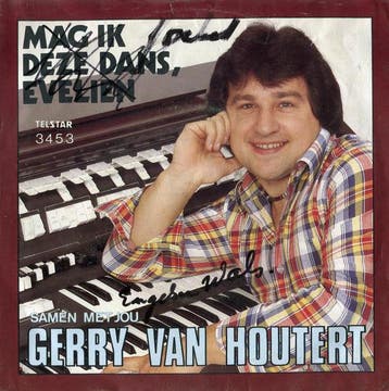 vinyl single 7 inch - Gerry Van Houtert - Mag Ik Deze Dan..., Verzenden, Zo goed als nieuw, 7 inch, Pop