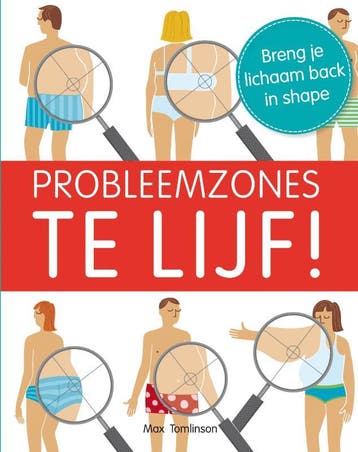 Probleemzones te lijf - Max Tomlinson 9789000304363, Verzenden, Zo goed als nieuw, Max Tomlinson