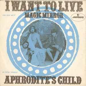 vinyl single 7 inch - Aphrodites Child - I Want To Live, Verzenden, Zo goed als nieuw, 7 inch, Rock en Metal