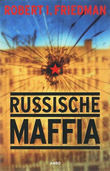 Russische maffia - R.I. Friedman 9789026321337, Boeken, Verzenden, Gelezen, R.I. Friedman