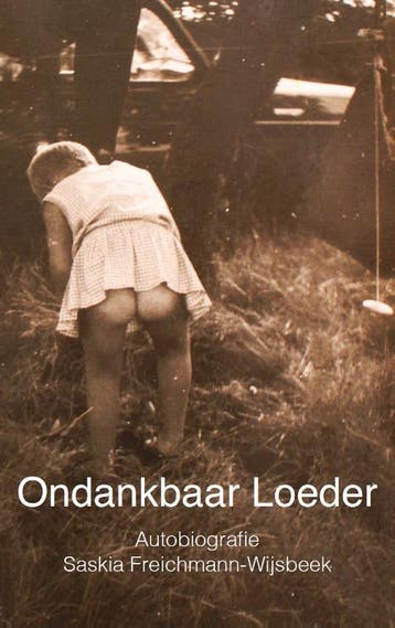 Ondankbaar Loeder 9789082790306 Saskia Freichmann-Wijsbeek, Verzenden, Gelezen, Saskia Freichmann-Wijsbeek