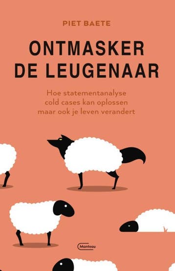 Ontmasker de leugenaar - Piet Baete 9789022339008, Verzenden, Gelezen, Piet Baete