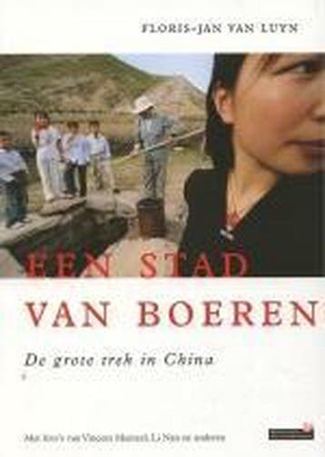 Een stad van boeren - F.-J. van Luyn 9789044604207, Verzenden, Zo goed als nieuw, F.-J. van Luyn