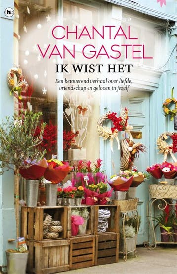 Ik wist het - Chantal van Gastel 9789044348804, Verzenden, Gelezen, Chantal van Gastel