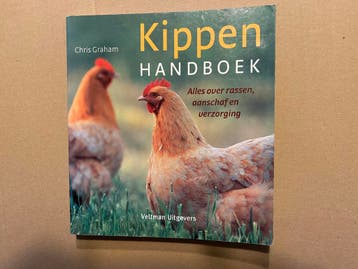 Kippen Handboek - Alles over Rassen - Aanschaf en Verzorging, Ophalen of Verzenden, Gelezen, Pluimvee