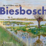 De Schilders Van De Biesbosch 9789462584808, Boeken, Ophalen of Verzenden, Nieuw, Pieter Jorissen-Wim van Wijk