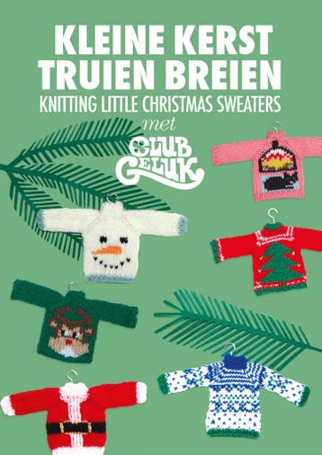 Kleine kersttruien breien met Club Geluk - Marieke, Verzenden, Zo goed als nieuw, Marieke Voorsluijs