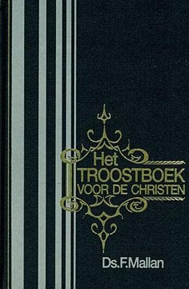 Mallan, Ds. F.-Het troostboek voor de christen (deel 1), Verzenden, Gelezen