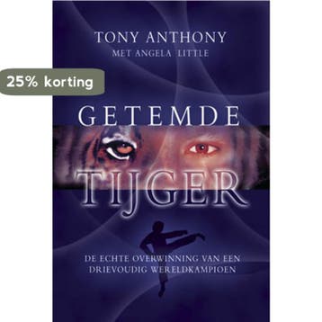 GETEMDE TIJGER - T. Anthony 9789033818325, Verzenden, Gelezen, T. Anthony