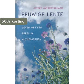 Eeuwige lente - Jetske van der Schaar 9789044647945, Verzenden, Gelezen, Jetske van der Schaar