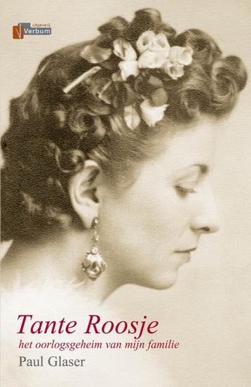 Tante Roosje / Verbum Holocaust bibliotheek - Paul Glaser, Verzenden, Gelezen, Paul Glaser