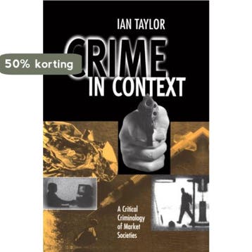 Crime in Context - Ian Taylor 9780745606675, Verzenden, Gelezen, Ian Taylor