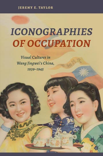 Iconographies of Occupation: Visual Cultures in Wang, Boeken, Verzenden, Nieuw