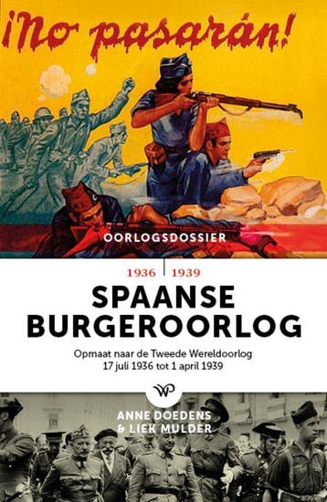 Spaanse Burgeroorlog | Anne Doedens-Liek Mulder | Nieuw, Ophalen of Verzenden, Nieuw, Anne Doedens-Liek Mulder