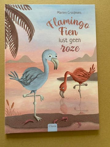 Kinderboek voor Moeilijke Eters Flamingo Fien lust geen rose, Verzenden, Zo goed als nieuw, Fictie algemeen, 5 of 6 jaar