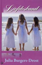 Liefdesband 9789024219599 Julia Burgers-Drost, Verzenden, Gelezen, Julia Burgers-Drost