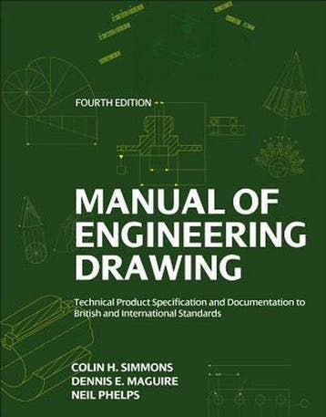 Manual Of Engineering Drawing - Colin H. Simmons, Verzenden, Gelezen, Colin H. Simmons