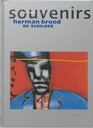 Herman Brood, de schilder Souvenirs - J. Donia 9789080649323, Verzenden, Zo goed als nieuw, J. Donia