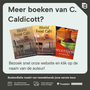 World food café 2 - C. Caldicott 9789058975652, Boeken, Verzenden, Zo goed als nieuw, C. Caldicott