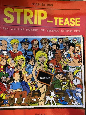 Strip-tease - Brunel 9789070106461, Boeken, Verzenden, Gelezen, Brunel