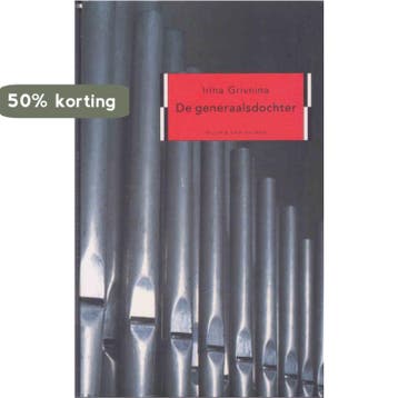 GENERAALSDOCHTER - I. Grivnina 9789038826714, Verzenden, Gelezen, I. Grivnina