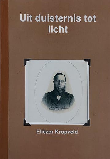 Uit duisternis tot licht - Eliezer Kropveld 9789082536614, Boeken, Verzenden, Zo goed als nieuw, Eliezer Kropveld