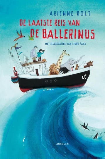 De laatste reis van de Ballerinus 9789047707752 Arienne Bolt, Verzenden, Gelezen, Arienne Bolt